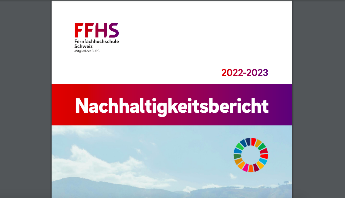 FFHS veröffentlicht Nachhaltigkeitsbericht 2022–2023Bericht der FFHS über Aktivitäten und Projekte im Bereich Nachhaltigkeit