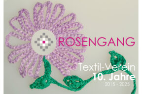 10. Jahre Textilverein Rosengang
