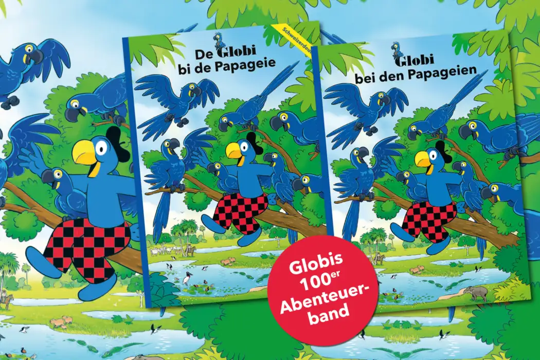 Globis 100. Jubiläumsband: Ein papageienstarkes AbenteuerKlassiker-Band erstmals auch in Mundart