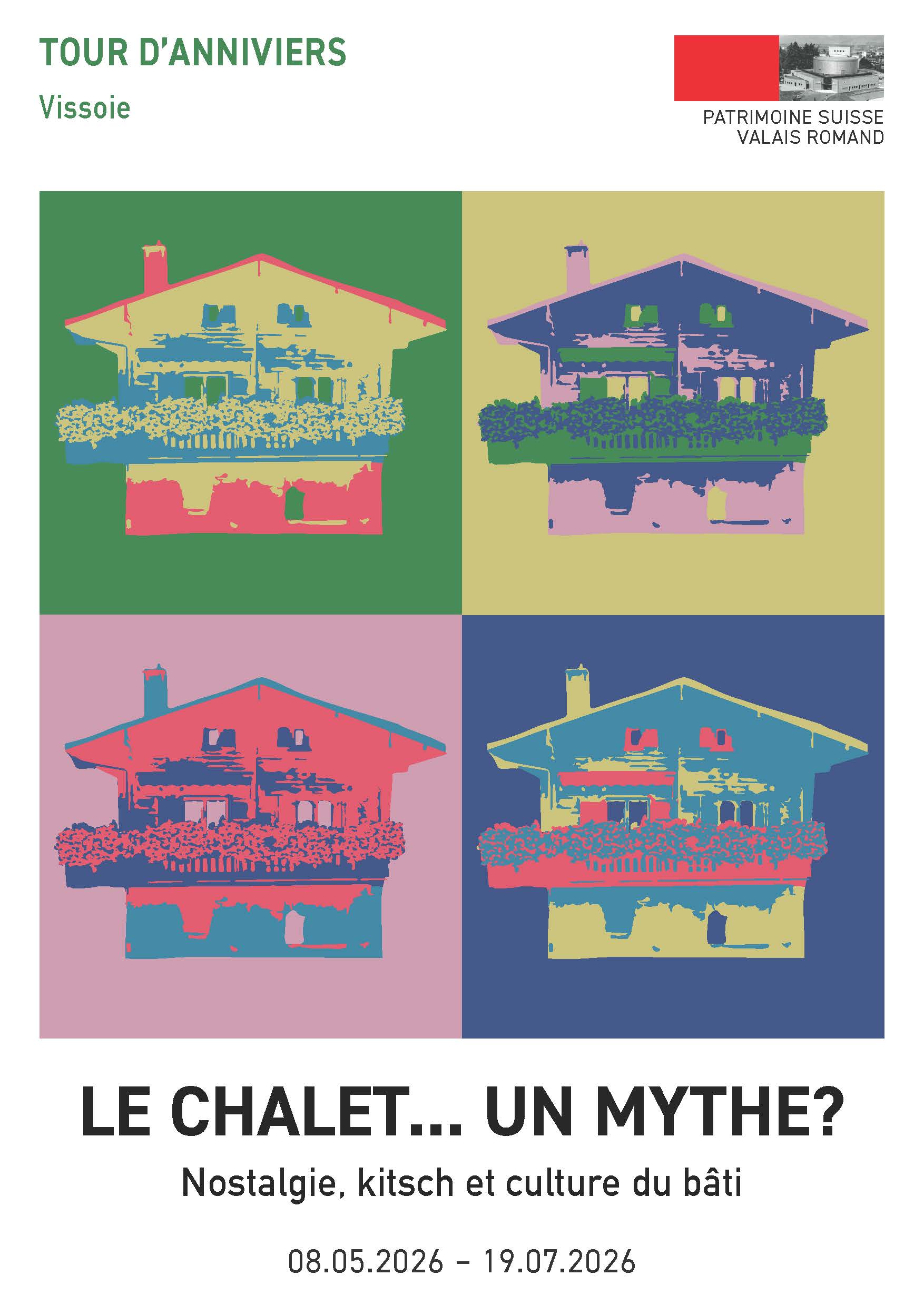Nostalgie, Kitsch und BaukulturAusstellung: Das Chalet … ein Mythos?