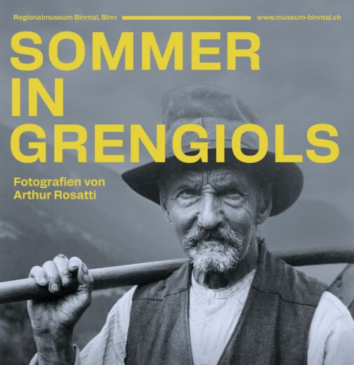 Bieler Fotograf entdeckt das Walliser Bergdorf GrengiolsAusstellung: Sommer in Grengiols