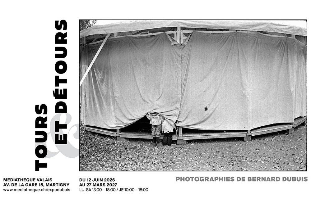 Tours et détours. Fotografien von Bernard DubuisAusstellung in der Mediathek Wallis – Martinach
