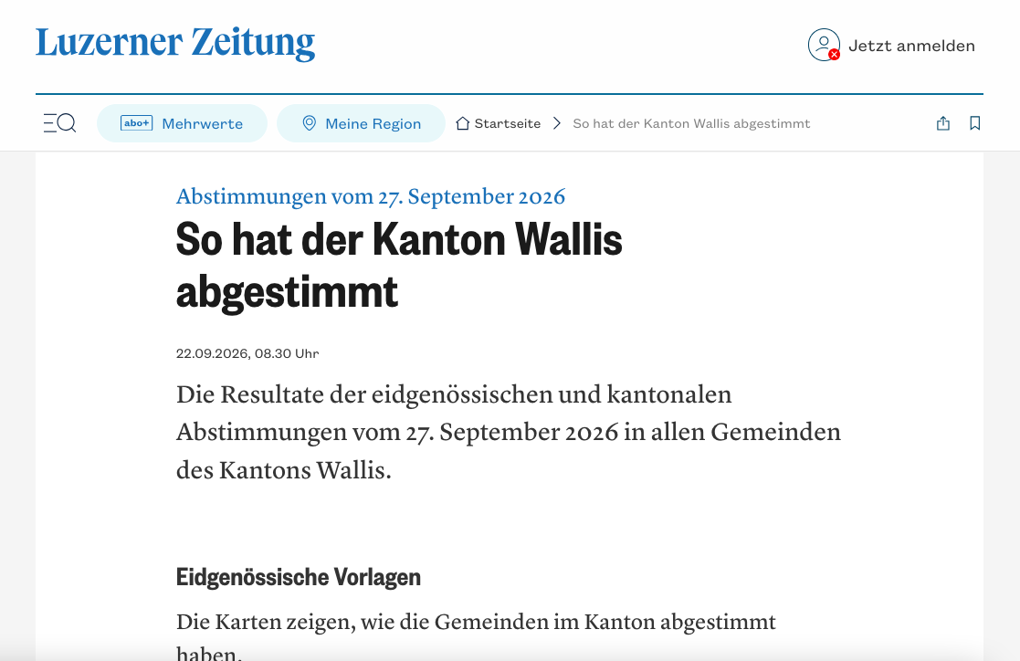 Abstimmung vom 27. September 2026 im Wallis: Abgestimmt, bevor überhaupt abgestimmt wurde?Die Luzerner Zeitung weiß schon jetzt, wie die Walliser am 27. September abstimmen werden