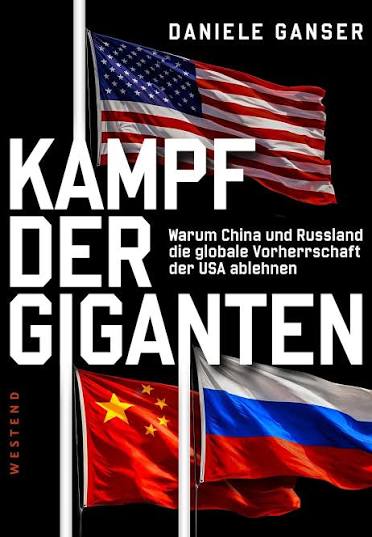 Buch Kampf der Giganten von Daniele Ganser (Bild: Orell Füssli) 