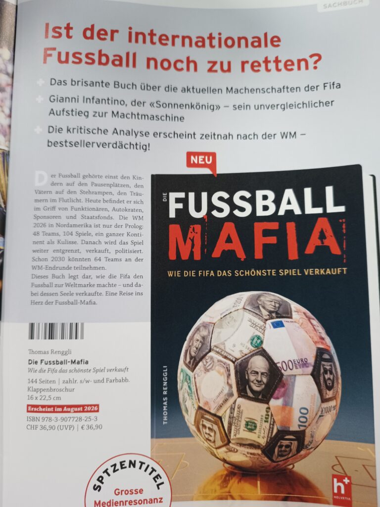 Die Fußballmafia von Thomas Renggli wurde vorgestellt. 